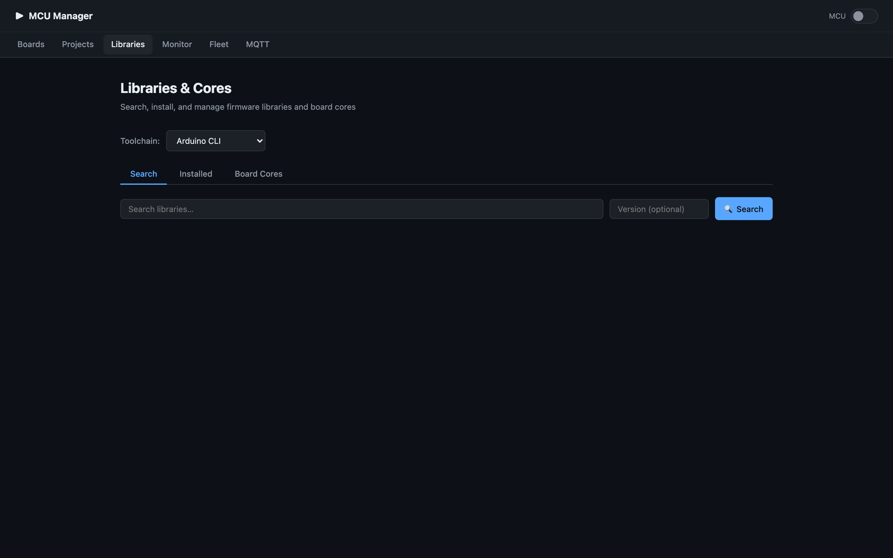 Libraries and Cores page with an Arduino CLI toolchain selector and Search / Installed / Board Cores tabs